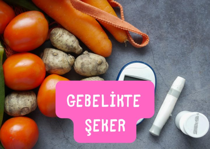 gebelik şekeri